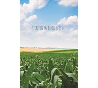 Steady in the Middle of It All: Guided Pages for Grounded Living Through Full and Beautiful Days