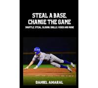 Steal a Base, Change the Game