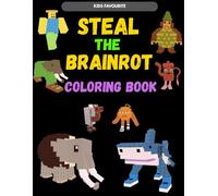 Steal the Brainrot Characters Coloring Book