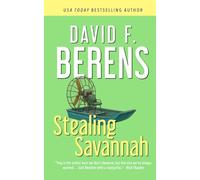 Stealing Savannah: A laugh until you die coastal crime thriller! (A Troy Bodean Tropical Thriller)