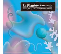 Stealing Sheep and The Radiophonic Workshop - La Planète Sauvage [Vinilo]