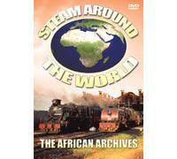Steam Around the World: African Archives / [USA] [DVD]