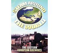 Steam Around the World: Eastern European Archives [Reino Unido] [DVD]