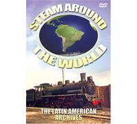 Steam Around the World: Latin American Archives [USA] [DVD]
