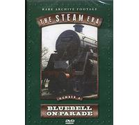 STEAM ERA, THE - BLUEBELL ON PARADE [Reino Unido] [DVD]