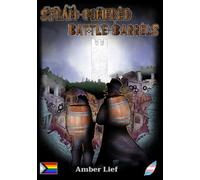 Steam-Powered Battle-Barrels