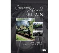Steaming Around Britain - London And The South East [Reino Unido] [DVD]