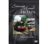 Steaming Around Britain - Steaming Around Britain - the Midlands