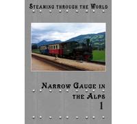 Steaming Through Austria - Narrow Gauge In The Alps - Part 1 [Reino Unido] [DVD]