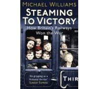 Steaming To Victory (ebook)