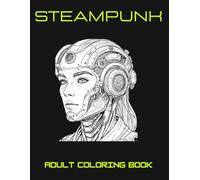 Steampunk - Adult coloring book