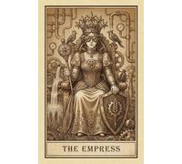 Steampunk Empress Tarot Notebook: Esoteric Art Journal with 101 Blank Pages - Mystical Tarot Archetype for Creativity, Growth & Inner Balance