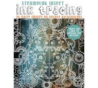 Steampunk Insect Ink Tracing: 30 White images on grunge backgrounds. Trace the lines to uncover the picture! Features beetles, bugs, grasshoppers, bees and more. Coloring activities for Adults.