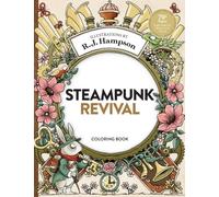 Steampunk Revival Coloring Book