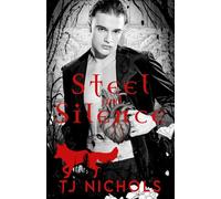 Steel and Silence (Hunting Hearts)