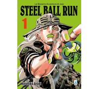 Steel ball run. Le bizzarre avventure di Jojo (Vol. 1)