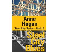 Steel City Blues: Culture of Love: 2 (Steel City Series)