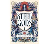Steel Gods: 2 (The Great Silence)