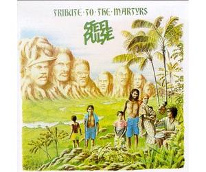 Steel Pulse - Tribute to The Martyrs