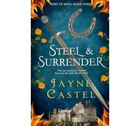 Steel & Surrender