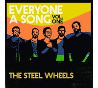 Steel Wheels - Everyone A Song, Vol. 1