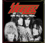 Steeler - Come Hell or Hollywood 1981-1982 [Vinyl LP] [VINYL] [Vinilo]