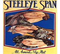 Steeleye Span - All Around My Hat [Import]
