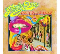 Steely Dan - Can't Buy A Thrill Original by Steely Dan (1998) Audio