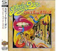 Steely Dan - Can't Buy A Thrill [SHM-CD]