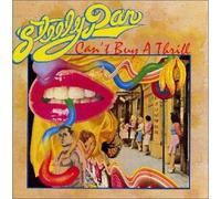 Steely Dan - Can't Buya Thrill