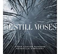 Steep Canyon Rangers & Asheville Sympho Be Still Moses (Vinyl) (Importación USA)