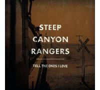 Rangers Steep Canyon - Tell the Ones I Love (Lp) [Vinilo]