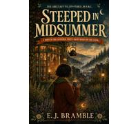 Steeped in Midsummer: A Witch & Tea Shop Paranormal Cozy Mystery (The Green Kettle Mysteries)