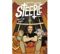 Steeple Volume 3: That's the Spirit! (Steeple, 3)