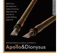 Rupert Till - Apollo & Dionysus: Sounds From Classical Antiquity