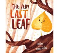 Stef Wade The Very Last Leaf (Tapa blanda) (Importación USA)