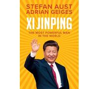 Stefan Aust Adrian Geiges Xi Jinping (Tapa dura)