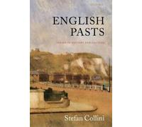 Stefan Collini English Pasts (Tapa blanda)
