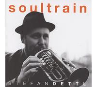 Stefan Dettl - Soultrain (Jewelcase inkl. 12 Seiten-Booklet)