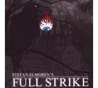 Stefan ELMGREN'S FULL STRIKE - We Will Rise