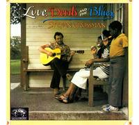 Stefan Grossman - Love, Devils and the Blues (1988) UK Import