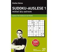 Stefan Heine SUDOKU-AUSLESE 1 - mittel xtrem: Seltene 17er Su (Tapa blanda)