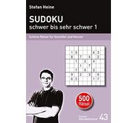 Stefan Heine SUDOKU - schwer bis sehr schwer 1: Schöne Rätsel für (Tapa blanda)