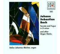 Stefan Johannes Bleicher - Bach, Johann Sebastian: Toccata & Fugue d-minor (Re-Release with new Cover)