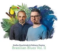 Koschitzki, Stefan – Brazilian Blues Vol.2 – Digipak