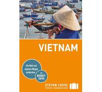 Stefan Loose Reiseführer Vietnam: mit Reiseatlas