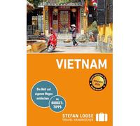 Stefan Loose – Guía de viaje Vietnam – con atlas de viaje