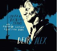 STEFAN PASBORG TRIO WITH FREDRIK LUND & CARSTEN DAHL - DEAR ALEX [180G VINYL] [Vinilo]