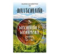 Stefan Sobotta Torsten Berning Susi Re Wochenend & Wohnmobil Klei (Tapa blanda)