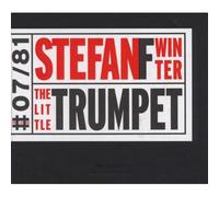 Stefan F. Winter – The Little Trumpet